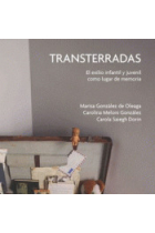 Transterradas. El exilio infantil y juvenil como lugar de memoria