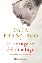 El Evangelio del domingo (comentado por el santo padre)