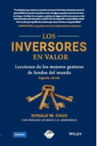 Los inversores en valor. Lecciones de los mejores gestores de fondos del mundo