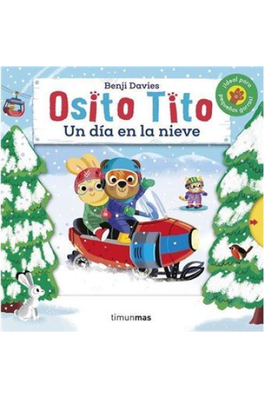 Osito Tito. Un día en la nieve