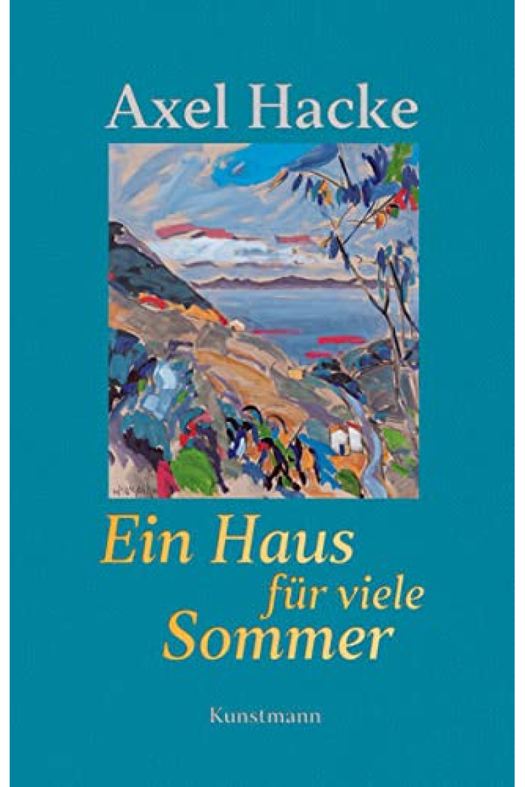 Ein Haus für viele Sommer