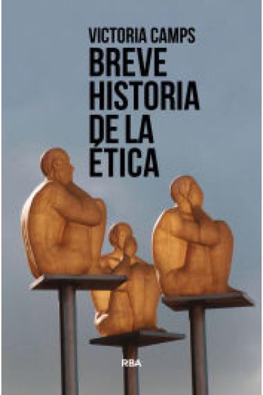 Breve historia de la ética (Nueva edición)