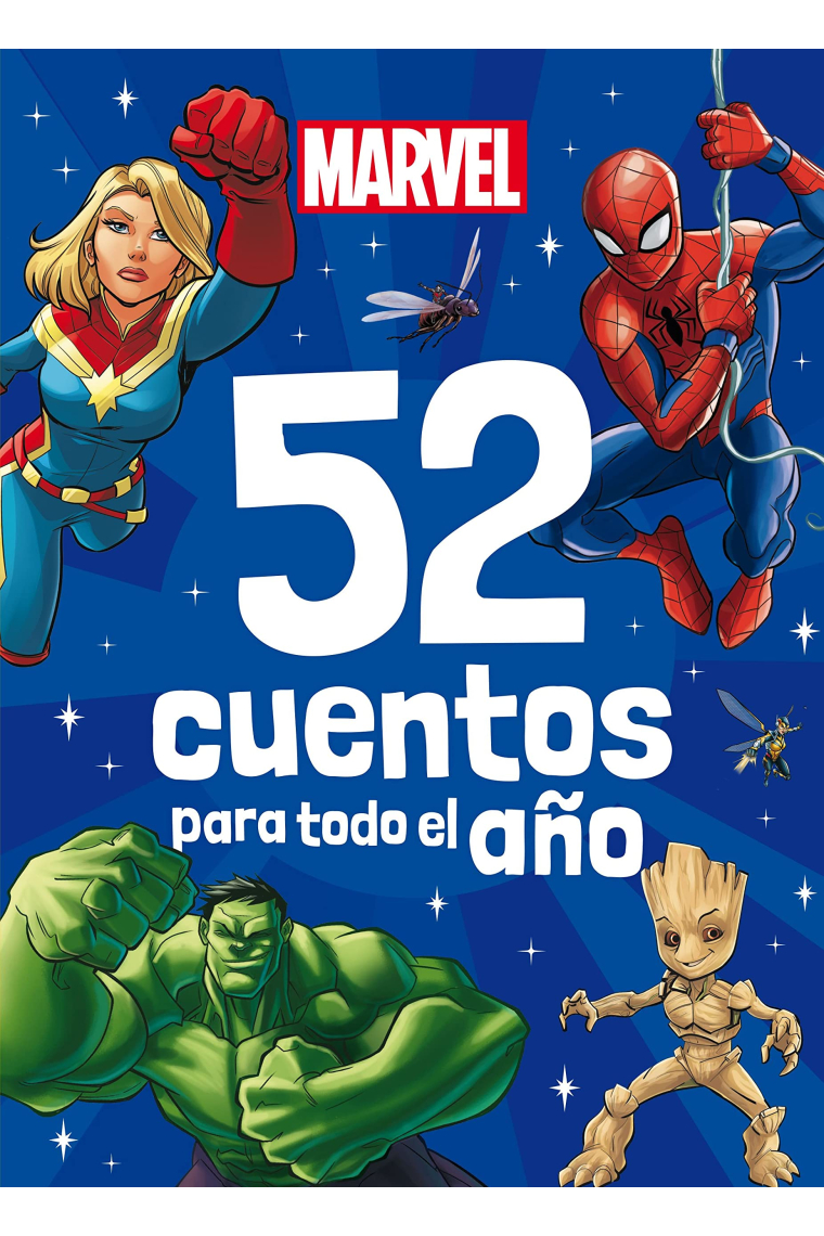 Marvel. 52 cuentos para todo el año. Recopilatorio de cuentos