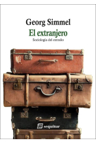 El extranjero. Sociología del extraño