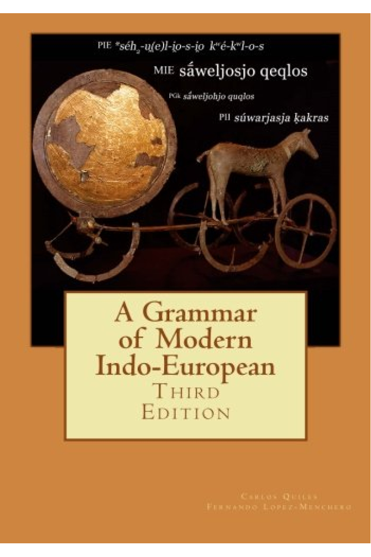 A Grammar of Modern Indo-European, Third Edition