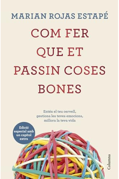 Com fer que et passin coses bones (Edició especial amb un capítol extra)