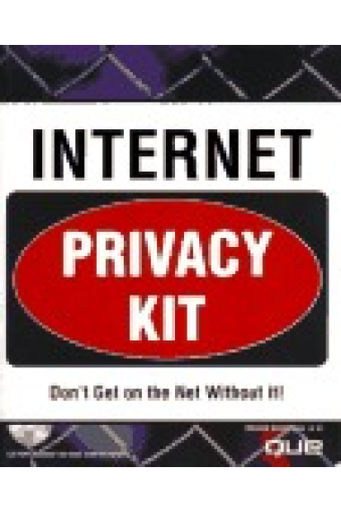 Internet privacy kit