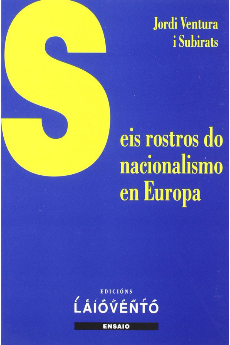 Seis rostros do nacionalismo en Europa