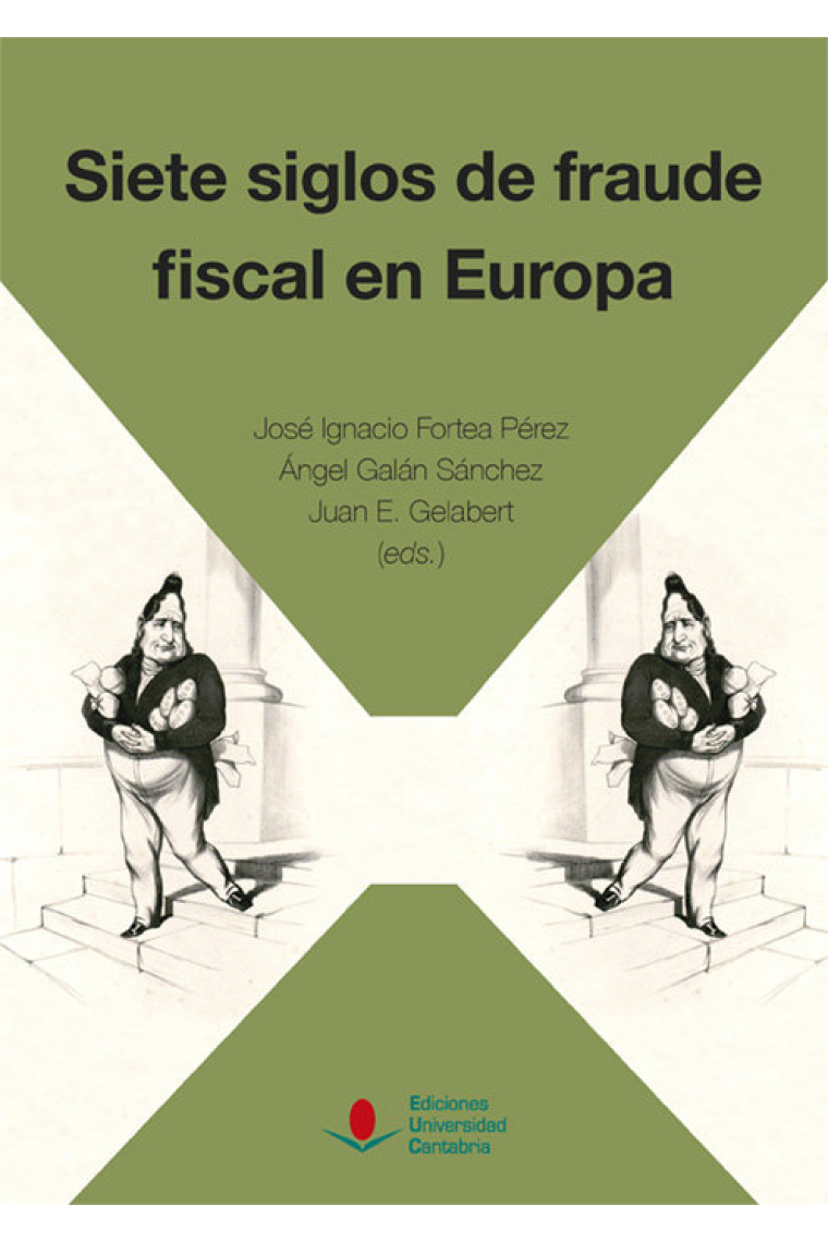 Siete siglos de fraude fiscal en Europa