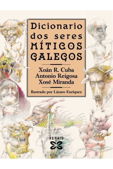 DICIONARIO DOS SERES MITICOS GALEGOS