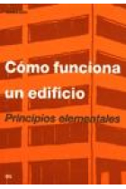 Cómo funciona un edificio. Principios elementales