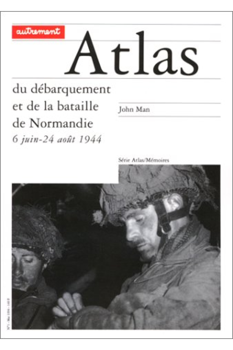 Atlas du débarquement et de la bataille de Normandie (6 juin-24 août 1944)