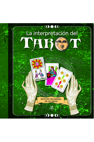 LA INTERPRETACION DEL TAROT