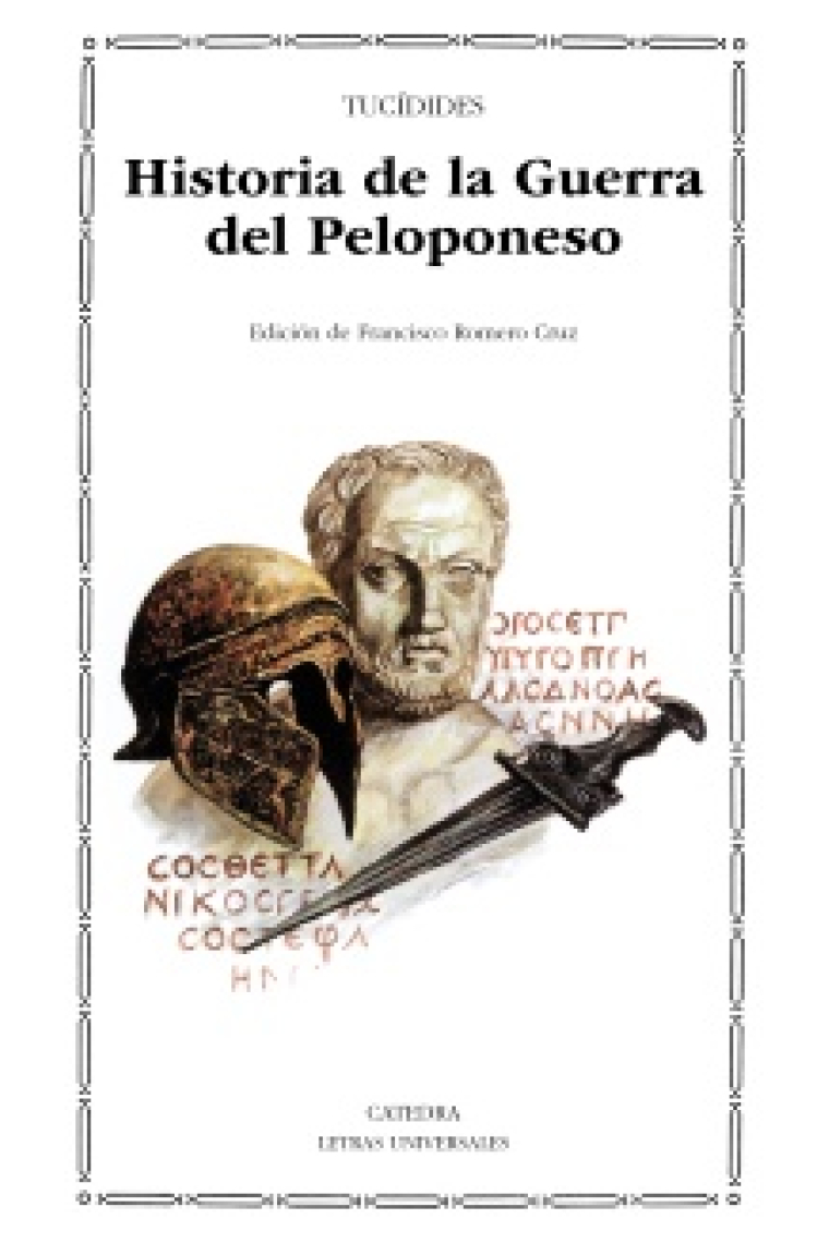 Historia de la Guerra del Peloponeso (Edición de Francisco Romero Cruz)