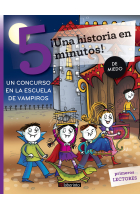 ¡Una historia en 5 minutos! Un concurso en la escuela de vampiros