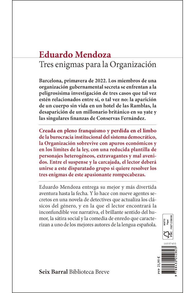 Tres enigmas para la Organización