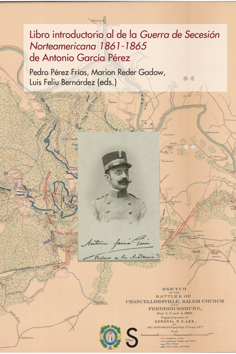 Libro introductorio al de la Guerra de Secesión Norteamericana 1861-1865 de Antonio García Pérez