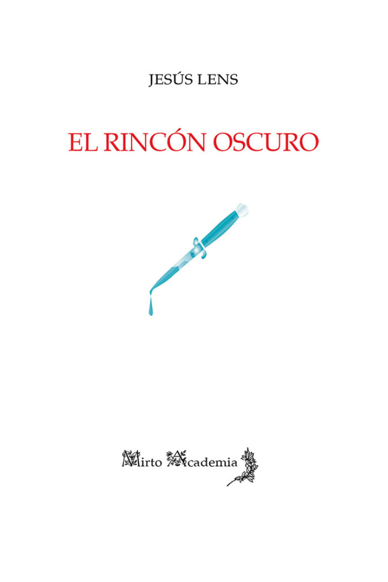 EL RINCON OSCURO