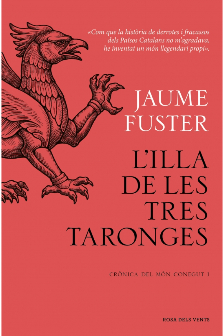 L'illa de les tres taronges. Crònica del mòn conegut 1
