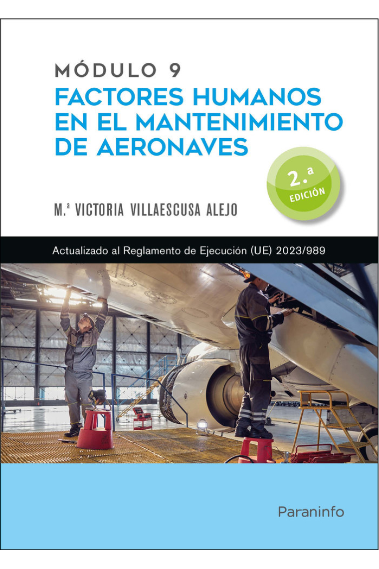 MODULO 9 FACTORES HUMANOS EN EL MANTENIMIENTO DE AERONAVES