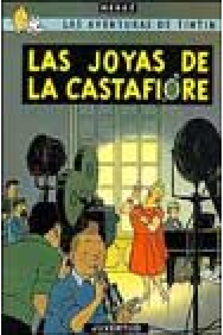 Las aventuras de Tintín. Las joyas de la Castafiore