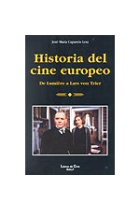 Historia del cine europeo. De Lumière a Lars von Trier