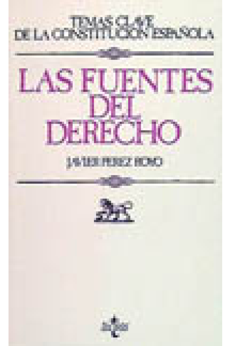 Las Fuentes del Derecho