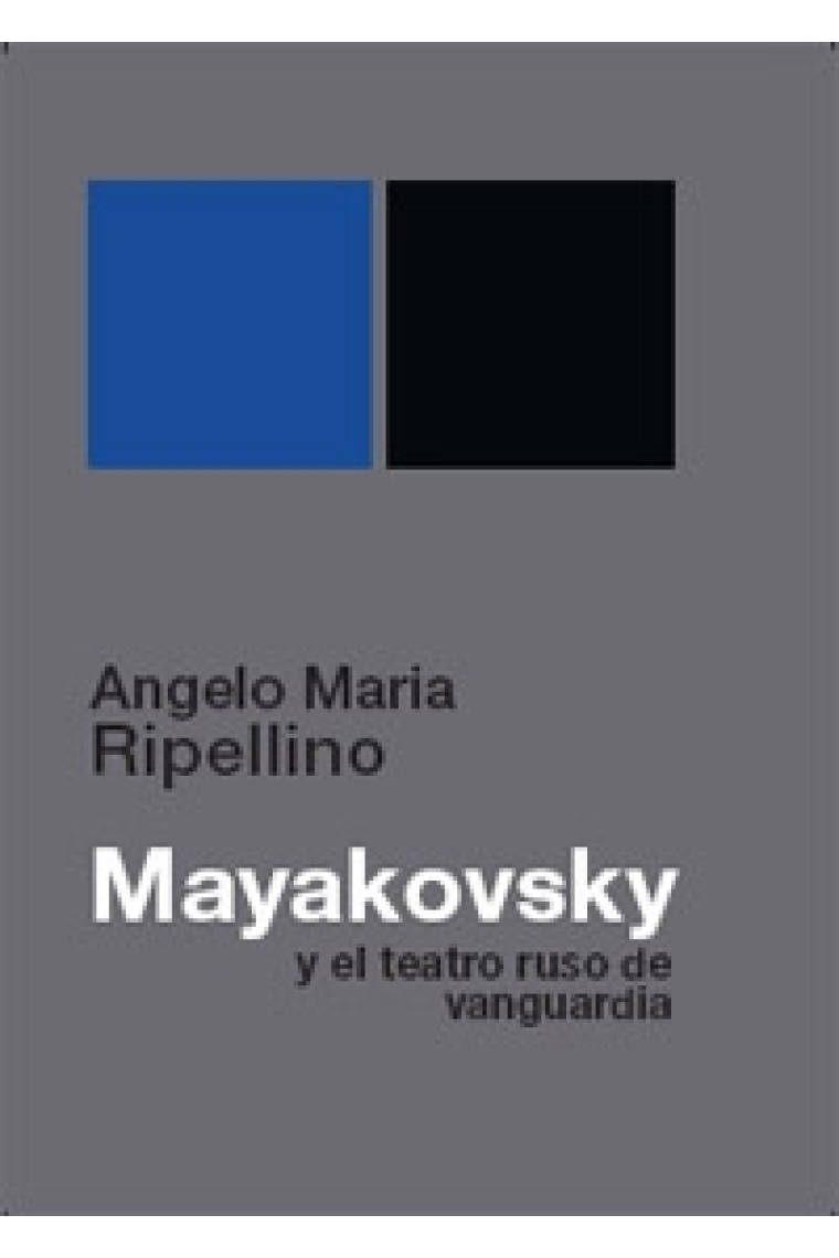 Mayakovsky y el teatro ruso de vanguardia