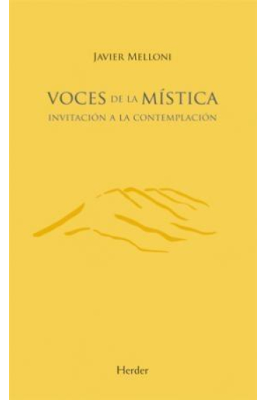 Voces de la mística: invitación a la contemplación