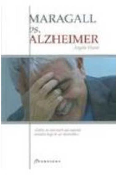 Maragall vs. Alzheimer