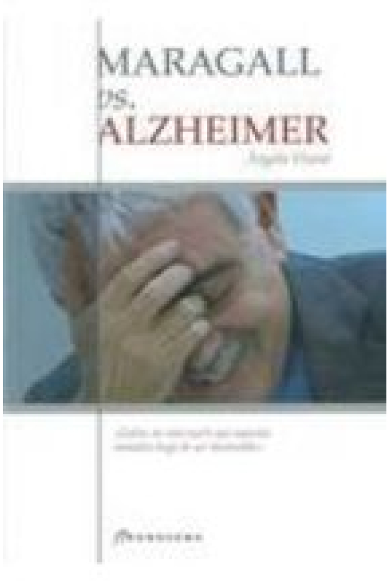 Maragall vs. Alzheimer