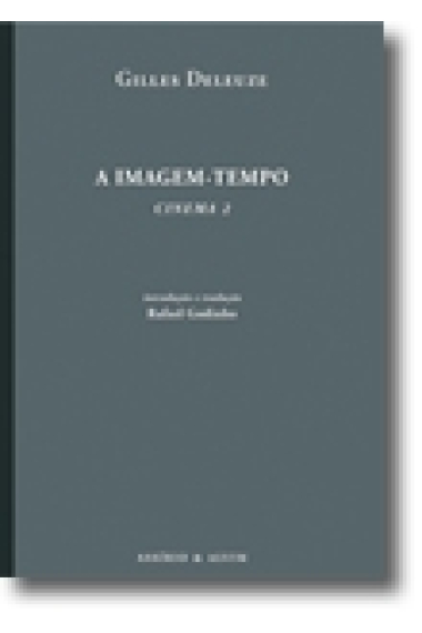 A Imagem-Tempo. Cinema 2