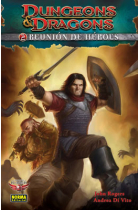 Dungeons & Dragons 2. Reunión de héroes