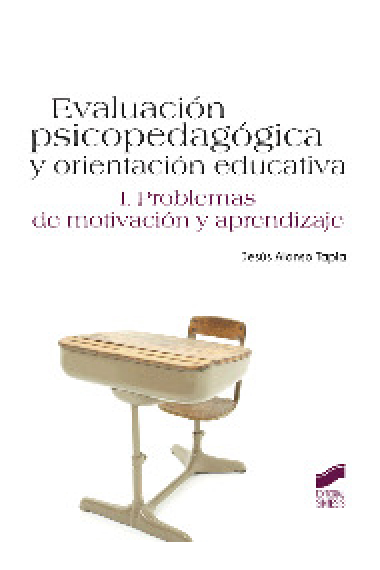 Evaluación psicopedagogica y orientación educativa. Tomo 1