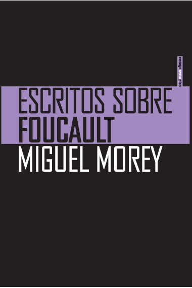 Escritos sobre Foucault