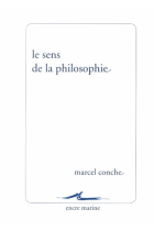 Le sens de la philosophie