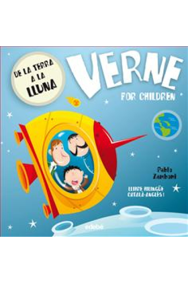 Verne for children. De la terra a la lluna (bilingüe català-anglès lletra lligada)