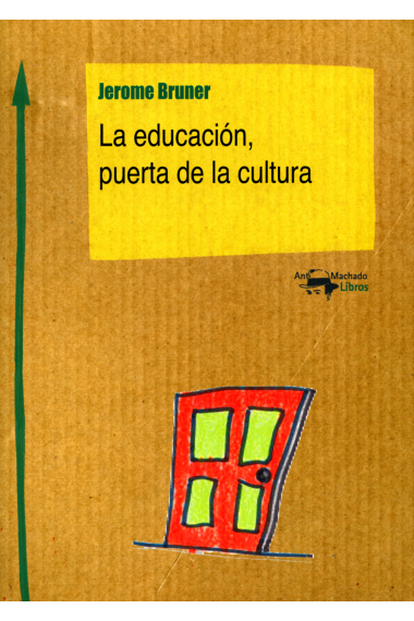 La educación puerta de la cultura (nueva edición)