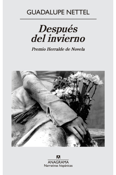 Después del invierno. Premio Herralde de novela 2014