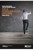 Plan de internacionalización empresarial. Manual práctico