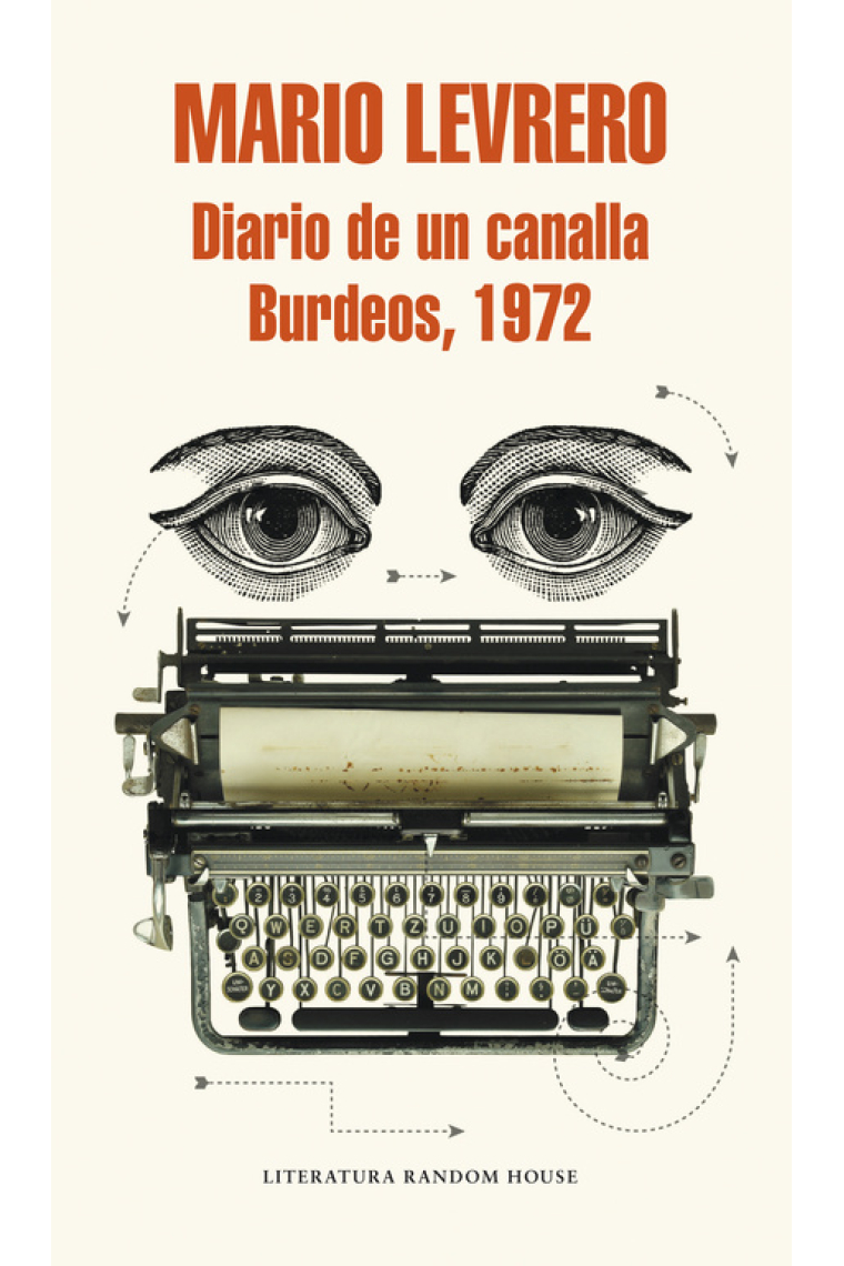 Diario de un canalla / Burdeos, 1972