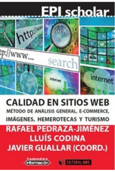 Calidad en sitios web. Método de análisis general, ecommerce, imágenes, hemerotecas y turismo