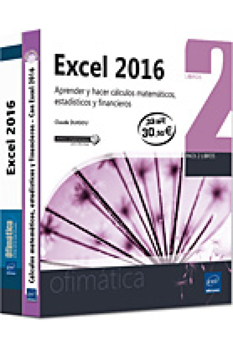 Excel 2016 - Pack de 2 libros: Aprender y hacer cálculos matemáticos, estadísticos y financieros