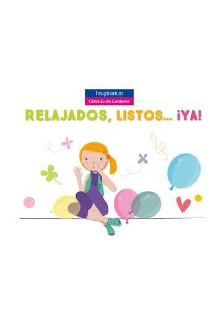 Relajados, listos, ya... Kit de actividades para niños tranquilos