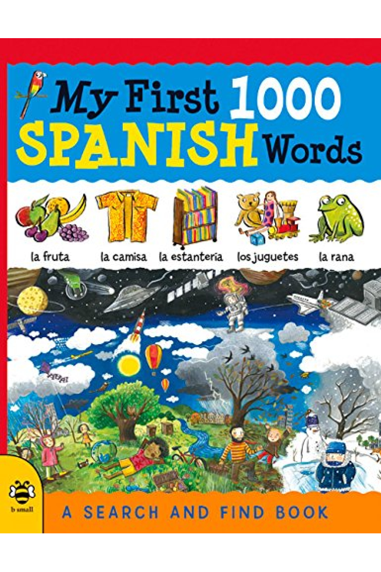 My First 1000 Spanish Words: A Search and Find Book (My First 1000 Words)