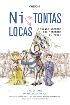 ¿Ni tontas, ni locas? Cuando anónimo era sinónimo de mujer