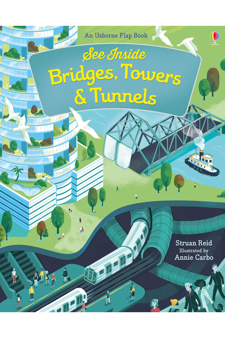 See Inside Bridges, Towers And Tunnels