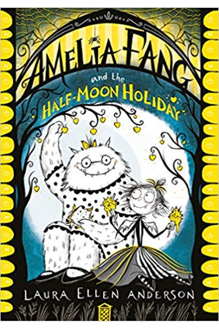 Amelia Fang and the Half Moon Holiday