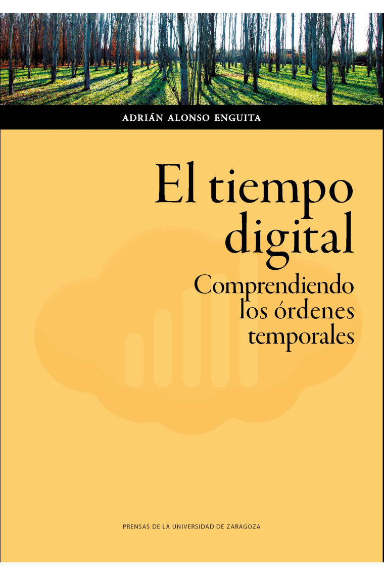 El tiempo digital: comprendiendo los órdenes temporales