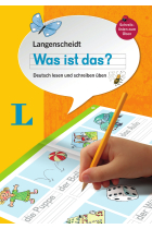 Langenscheidt Was ist das? - Deutsch als Fremdsprache: Deutsch lesen und schreiben üben